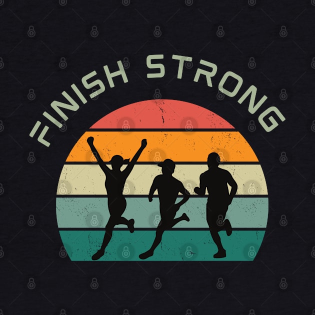 Finish Strong - running motivation by Patterns-Hub